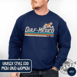 Gulf Of Mexico Gulf Coast Shirt Mexico Beach Gift giftyzy 2