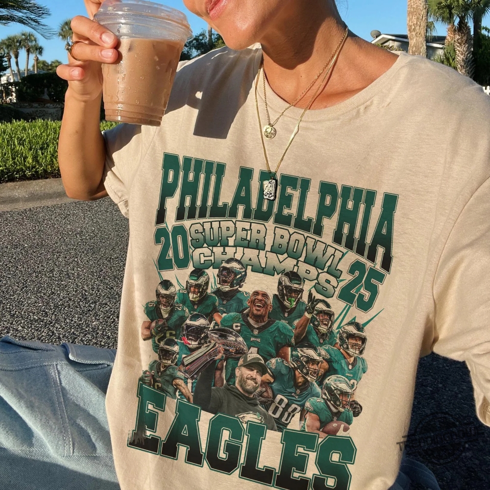 Philadelphia Eagles Super Bowl 2025 Champions Team Shirt 5 Philadelphia Eagles Super Bowl 2025 Champions Team Shirt