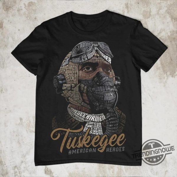 Tuskegee American Heroes Shirt trendingnowe 2
