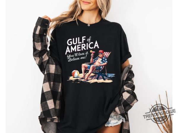 Trump Gulf Of America Shirt trendingnowe 4