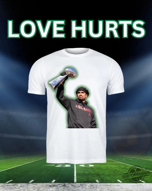 Super Bowl Mvp Love Hurts Shirt trendingnowe 1