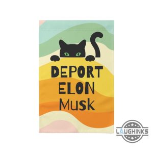 deport elon musk garden flag anti trump