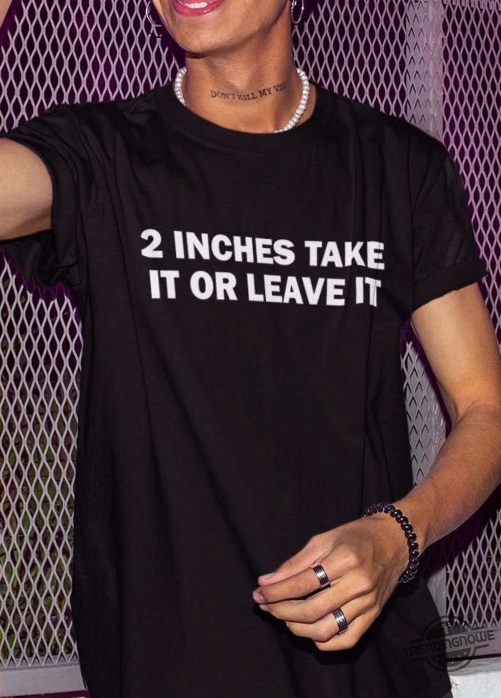 Funny 2 Inches Take It Or Leave It Shirt 7 Funny 2 Inches Take It or Leave It Shirt