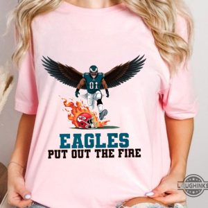 eagles put out the fire football tee