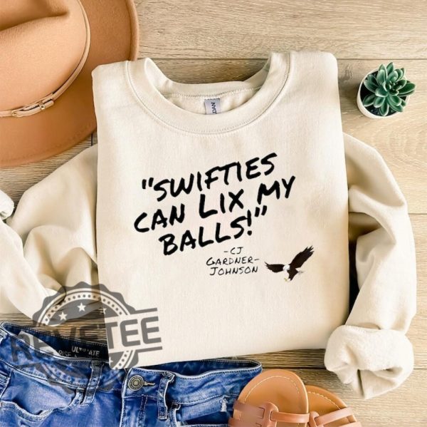 Gardner Johnson Trolls Swifties Can Lix My Balls Shirt Hoodie Sweatshirt Tee Gift For Fan Pullover Unique revetee 1
