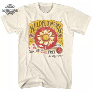 tom petty wildflowers t shirt sweatshirt hoodie reprinted