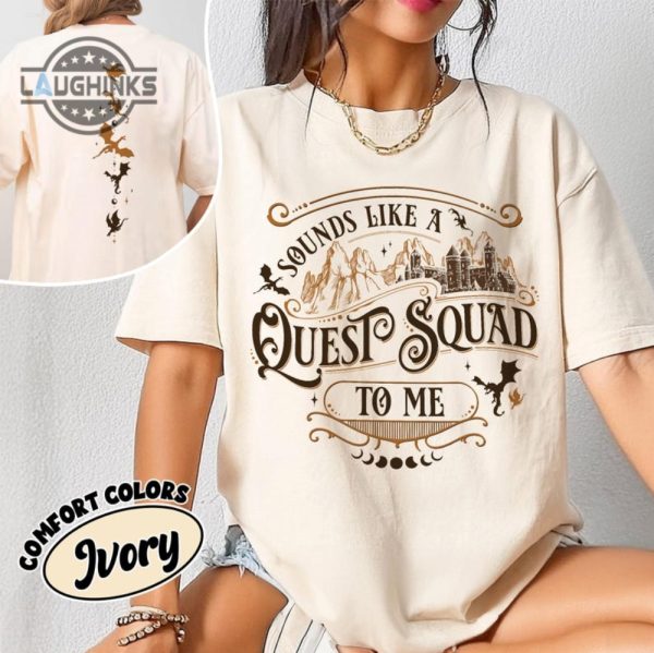 fourth wing sound like a quest squad to me shirt