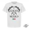 El Golfo De Mexico Shirt Patricio Campillo trendingnowe 1