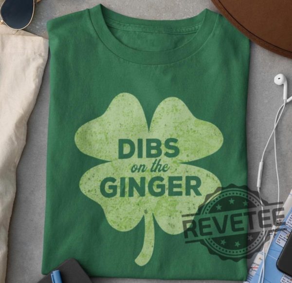 Funny Dibs On The Ginger T Shirt Hoodie Sweatshirt Tee Gift For Men Women Sassy Ginger Lover Gifts Unique revetee 1 2