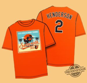 Orioles Spring Training Henderson Shirt 2025 Giveaways trendingnowe 1