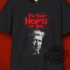 David Lynch Tribute Fix Your Hearts Or Die Unisex T Shirt Hoodie Sweatshirt Unique New revetee 1