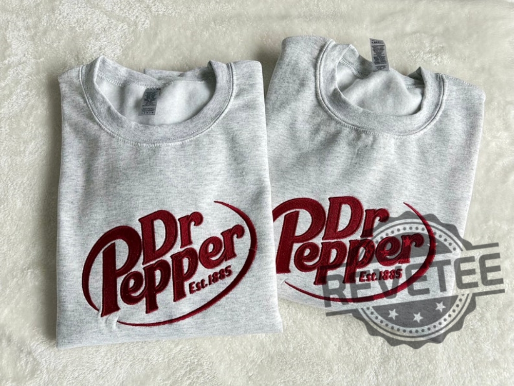 Dr Pepper Embroidered Sweatshirt T Shirt Hoodie Tee Gift For Him Her Soda Pop Shirts Near Me Amazing Unique 6 Dr Pepper Embroidered Sweatshirt t shirt hoodie tee gift for him her Soda Pop Shirts near me amazing unique