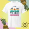 Mexico Gift For Mexico Lover Gulf Of Mexico Gift Tee giftyzy 6