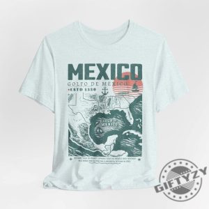 Gulf Of Mexico Vacation Mexico Shirt giftyzy 6