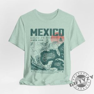 Gulf Of Mexico Vacation Mexico Shirt giftyzy 9