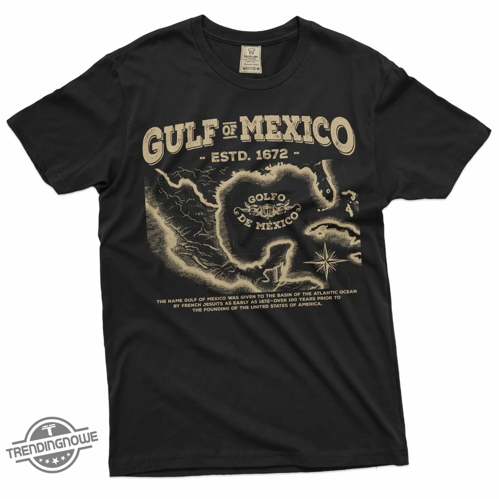 Gulf Of Mexico Shirt Anti Gulf Of America T Shirt 7 Gulf Of Mexico Shirt Anti Gulf Of America T Shirt