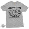 Gulf Of Mexico Shirt Anti Gulf Of America T Shirt trendingnowe 2