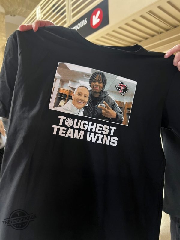Texas Tech Toughest Team Wins Shirt trendingnowe 1