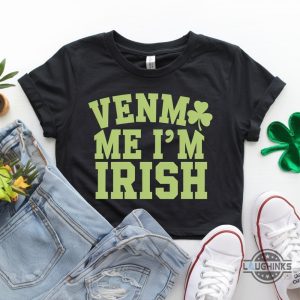 venmo me im irish baby tee funny st patricks day shirt