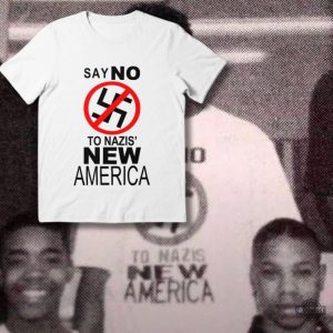 kanye west say no to nazi new america shirt