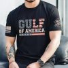 The Gulf Of America Shirts American Flag Tee For Men 4Th Of July T Shirt trendingnowe 2