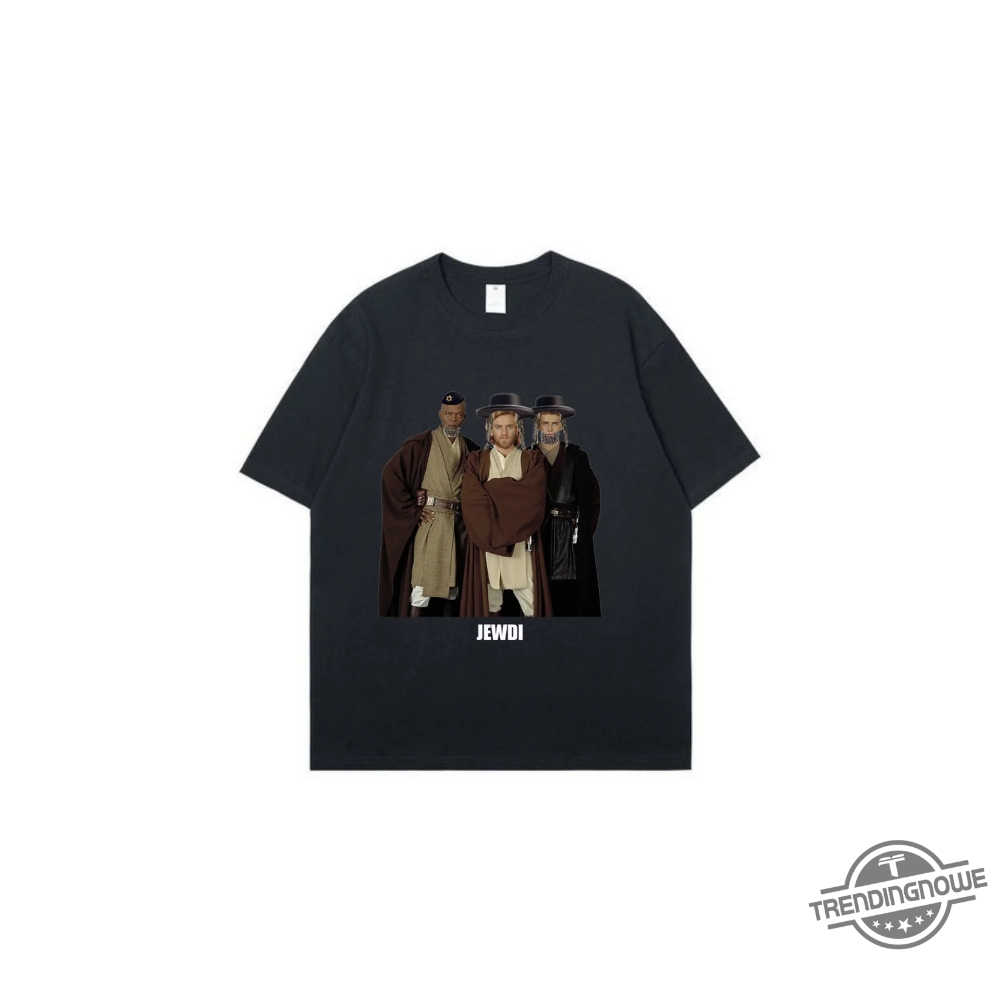 Jewdi The Force Of Tradition Shirts 7 Jewdi The Force Of Tradition Shirts