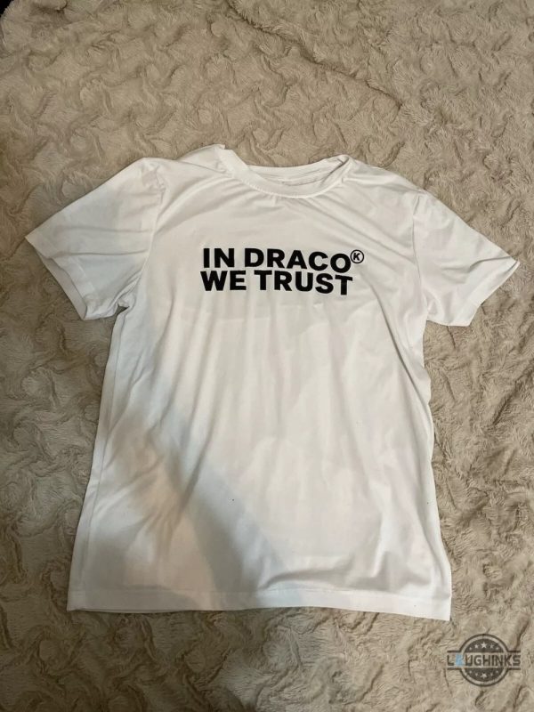 in draco we trust shirt choose color