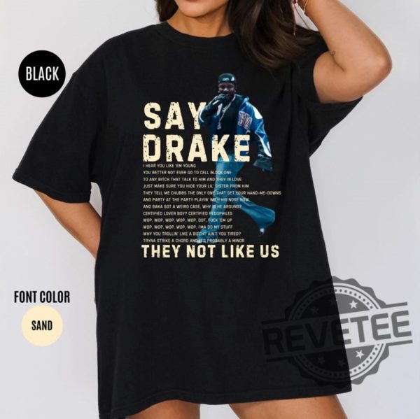Kendrick Lamar Say Drake Shirt Not Like Us Superbowl Concert Hoodie Sweatshirt revetee 1 3