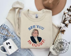 See You In Court Janet Mills Support Shirt giftyzy 6