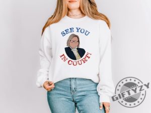 See You In Court Janet Mills Support Shirt giftyzy 8