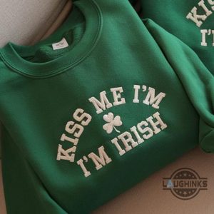 kiss me im irish st patricks day crewneck embroidered sweatshirt t shirt hoodie