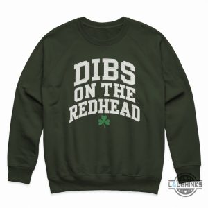 dibs on the readhead st patricks day embroidered shirt