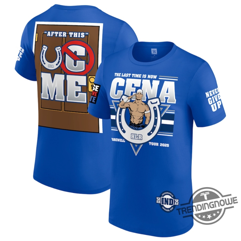 John Cena Farewell Tour 2025 Indianapolis Shirt 8 John Cena Farewell Tour 2025 Indianapolis Shirt