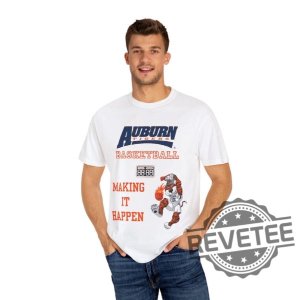 Unisex Auburn Tigers Basketball Making It Happen Shirt Hoodie Sweatshirt For Fans Sports Apparel Gift revetee 1 1