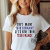 Revolutionary Vive La Resistance Tshirt Hoodie Sweatshirt Gift For Men And Women Inspired By 1939 Germany And 1789 France revetee 1