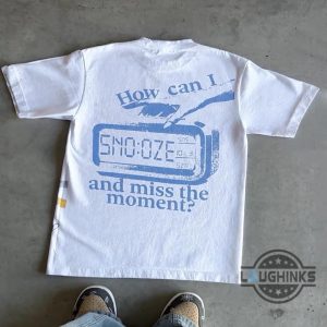 sza shirt how can i snooze and miss the moment