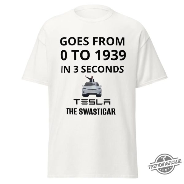 Fuck Elon Musk Swasticar Tesla Shirt trendingnowe 1