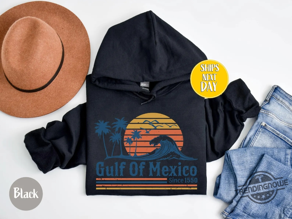 Retro Sunset Gulf Of Mexico Since 1550 Sweatshirt 9 Retro Sunset Gulf Of Mexico Since 1550 Sweatshirt