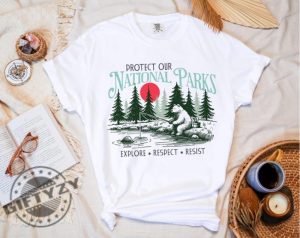 Protect Our National Parks Resist Anti Trump Shirt giftyzy 8