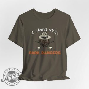 I Stand With Park Rangers National Park Resist Save Our National Parks Shirt giftyzy 2