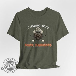 I Stand With Park Rangers National Park Resist Save Our National Parks Shirt giftyzy 4