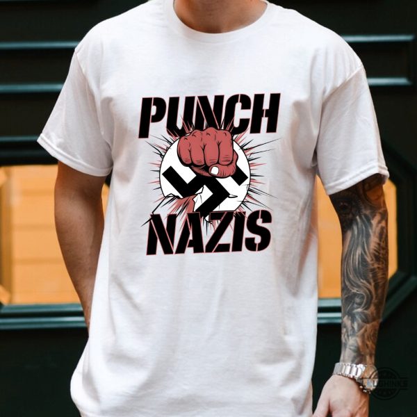 punch nazis anti fascism shirt