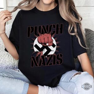 punch nazis anti fascism shirt