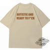 Autistic And Ready To Fuck Shirt trendingnowe 2