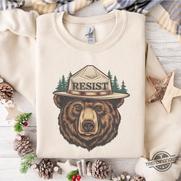 Smokey Bear Shirt National Park Protest T Shirt Resist Bear Shirt trendingnowe 2
