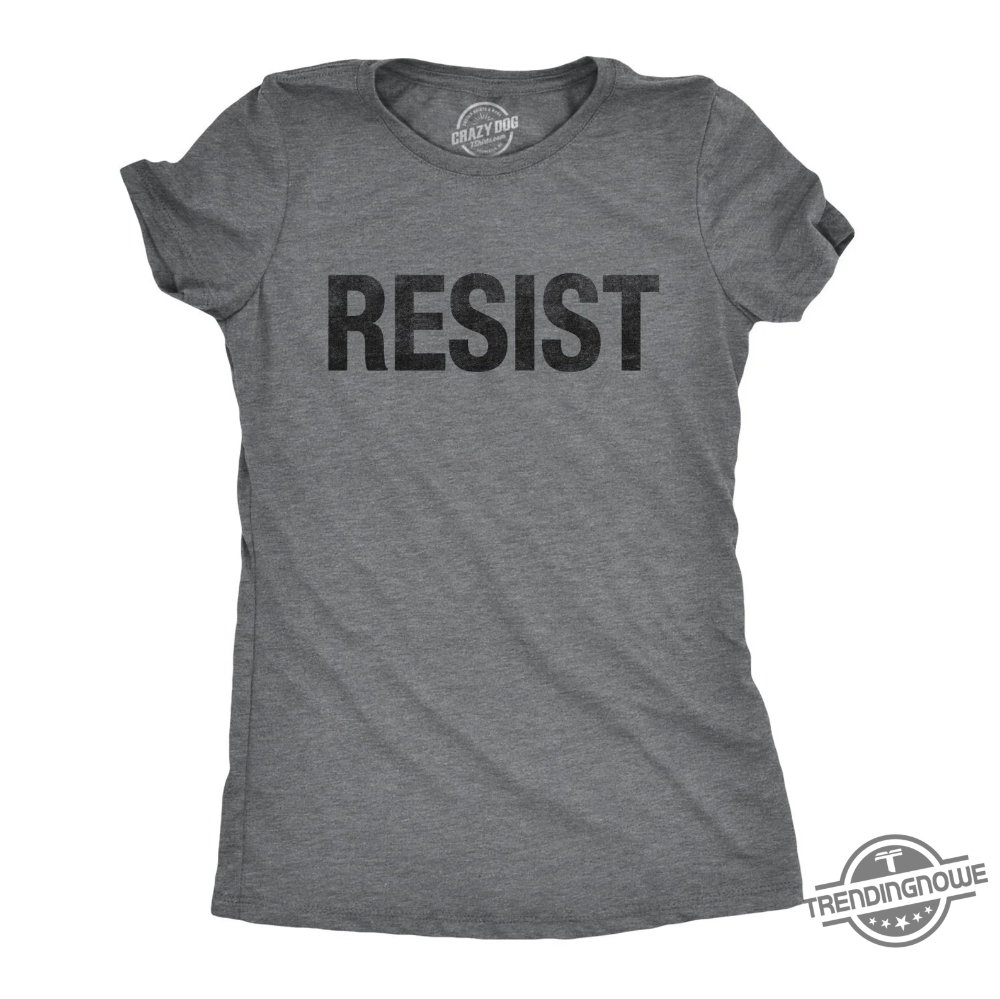 Resist T Shirt Political Shirts Protester Shirts Anti Trump T Shirt 7 Resist T Shirt Political Shirts Protester Shirts Anti Trump T Shirt