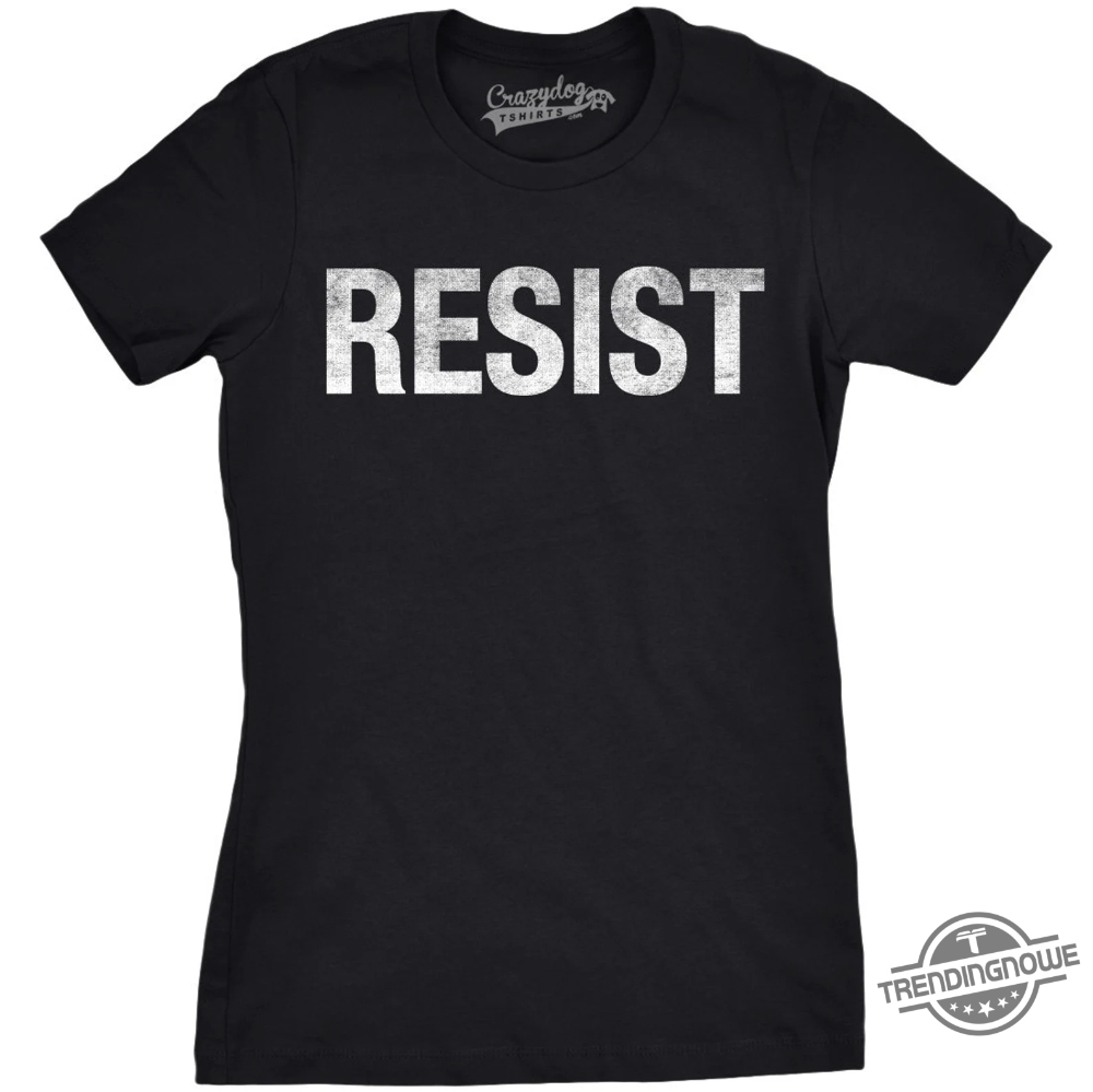 Resist T Shirt Political Shirts Protester Shirts Anti Trump T Shirt 8 Resist T Shirt Political Shirts Protester Shirts Anti Trump T Shirt