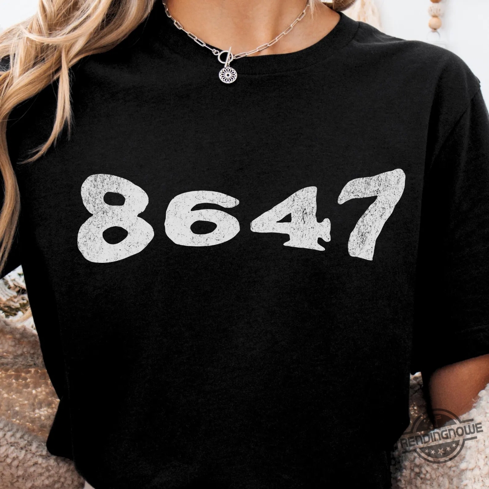 8647 Shirt Retro 8647 Anti Trump Shirt Fdt Shirt Subtle Anti Trump T Shirt Funny Liberal Shirt 7 8647 Shirt Retro 8647 Anti Trump Shirt FDT Shirt Subtle Anti Trump T Shirt Funny Liberal Shirt