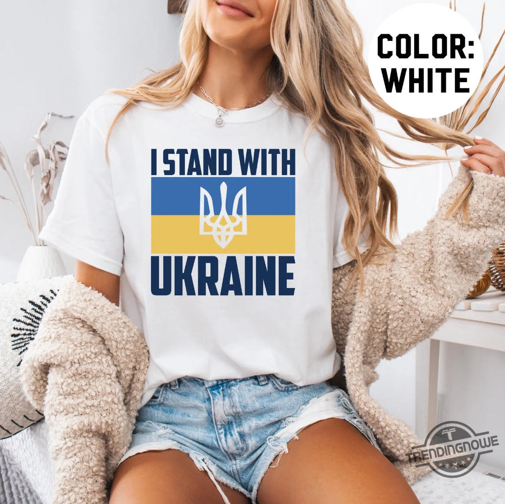 I Stand With Ukraine Shirt Anti Trump Ukrainian Flag T Shirt 7 I Stand With Ukraine Shirt Anti Trump Ukrainian Flag T Shirt