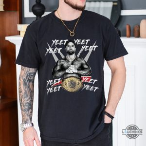 new jey uso yeet shirt